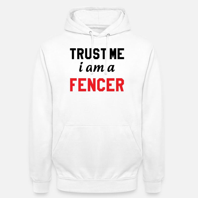 Glaub mir, ich bin Profi-Fechter - Unisex Hoodie - Weiß