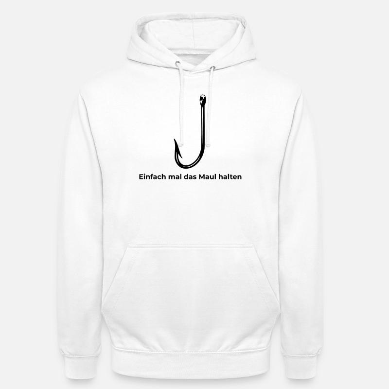 Angelhacken "Einfach mal das Maul halten" - Unisex Hoodie - Weiß