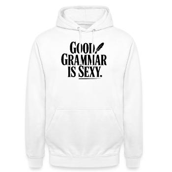 Good Grammar Is Sexy - Unisex Hoodie - white - Front - AI Model Male 185 dark (185cm) & AI Model Female 172 dark (172cm)