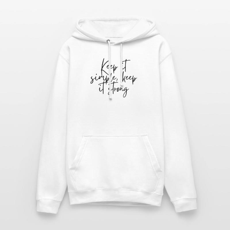 Keep it simple keep it strong Unisex Hoodie