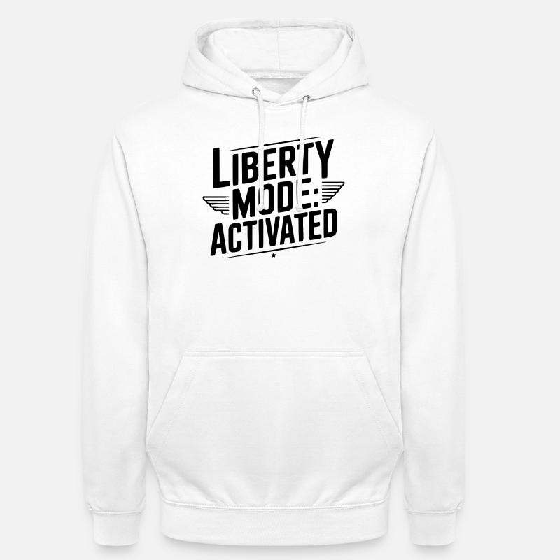 Mode Liberté : Activé - Sweat-shirt à capuche unisexe - blanc
