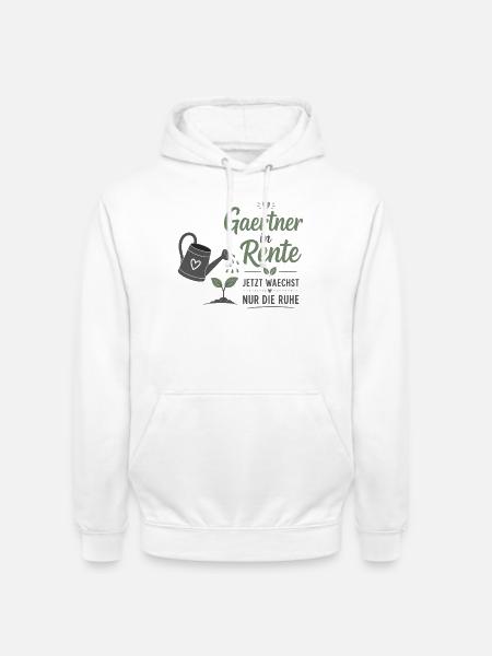 Gärtner in Rente – Gießkanne & Spruch – Geschenk - Unisex Hoodie - Weiß