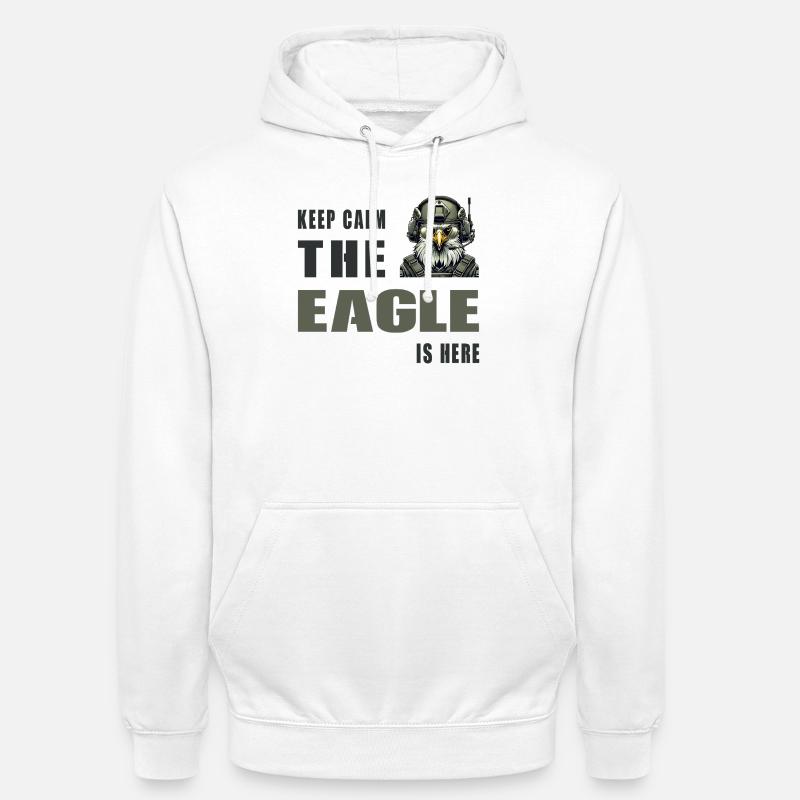 Keep Calm – The Eagle Is Here - Unisex Hoodie - Weiß