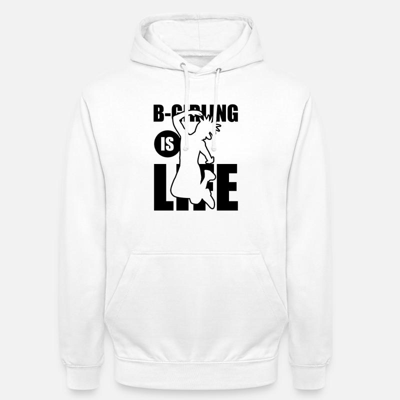 B-Girling, c’est la vie - Sweat-shirt à capuche unisexe - blanc
