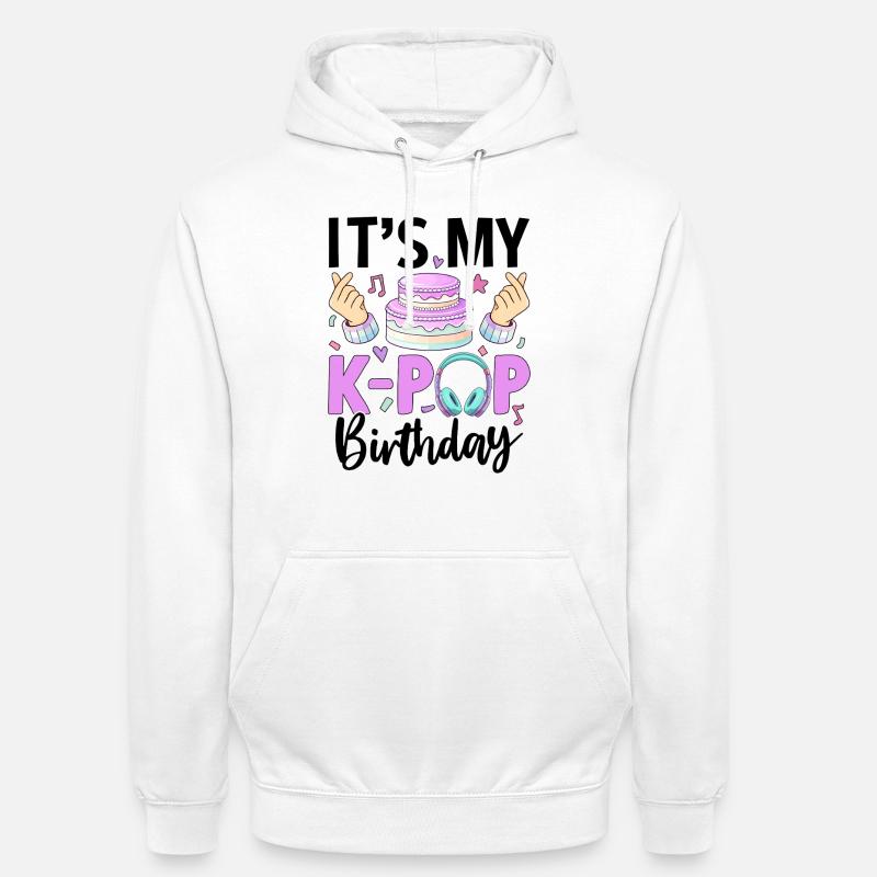 C’est mon anniversaire de K Pop - Sweat-shirt à capuche unisexe - blanc
