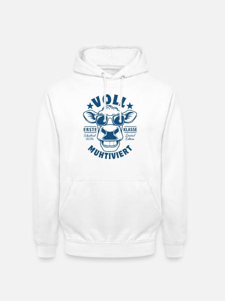 Voll Muhtiviert | Coole Kuh | Erste Klase - Unisex Hoodie - Weiß