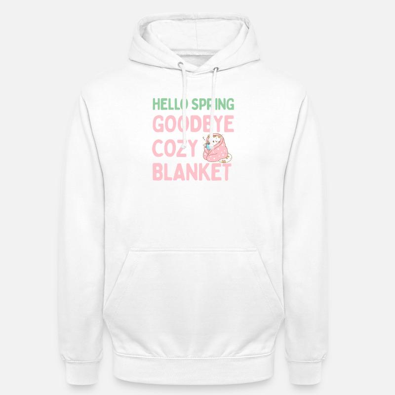 Bonjour printemps, adieu couverture chaude - Sweat-shirt à capuche unisexe - blanc