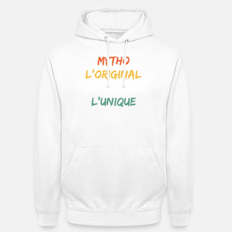 Mytho Original Le Vrai Unique - Sweat-shirt à capuche unisexe - blanc