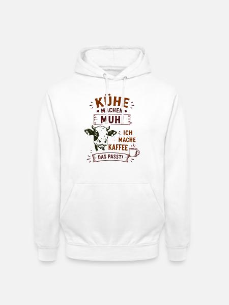 Kühe Muh Kaffee – Das Passt! - Unisex Hoodie - Weiß