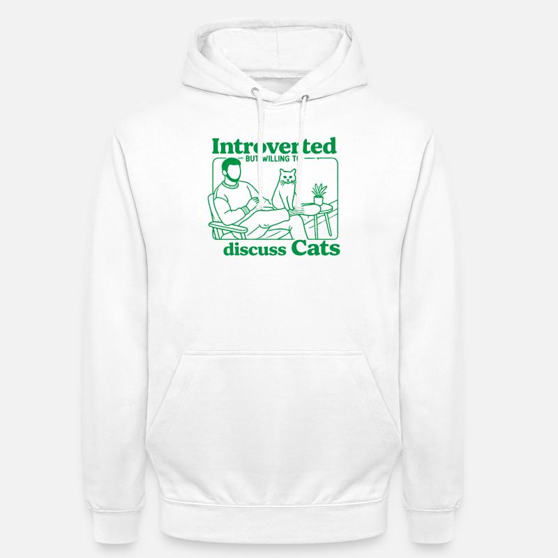 Introvertiert, aber bereit, mit Katzen zu plaudern - Unisex Hoodie - Weiß