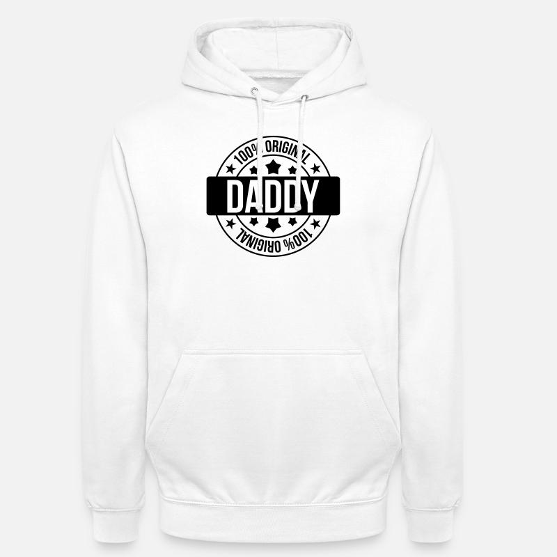 Daddy 100% Original - Sweat-shirt à capuche unisexe - blanc