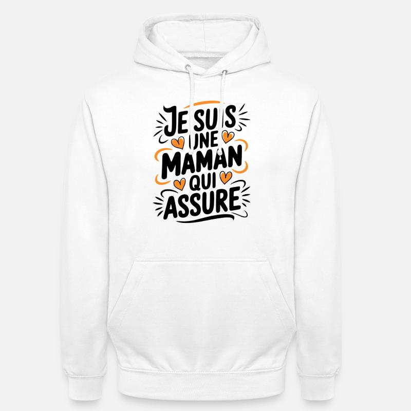 Ich bin eine Mutter, die versichert - Unisex Hoodie - Weiß
