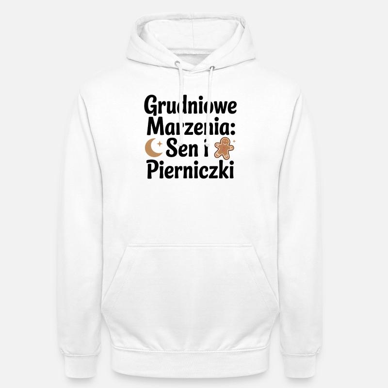 Dezemberträume: Schlaf und Lebkuchen - Unisex Hoodie - Weiß
