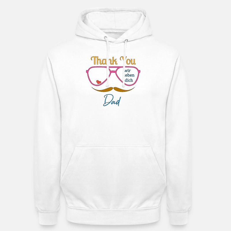 Danke Dad  - Unisex Hoodie - Weiß