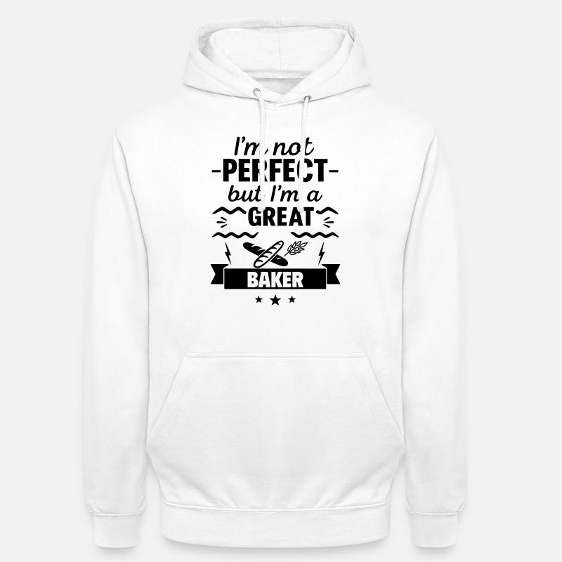 Ich bin nicht perfekt, aber ich bin ein großartiger Bäcker - Unisex Hoodie - Weiß