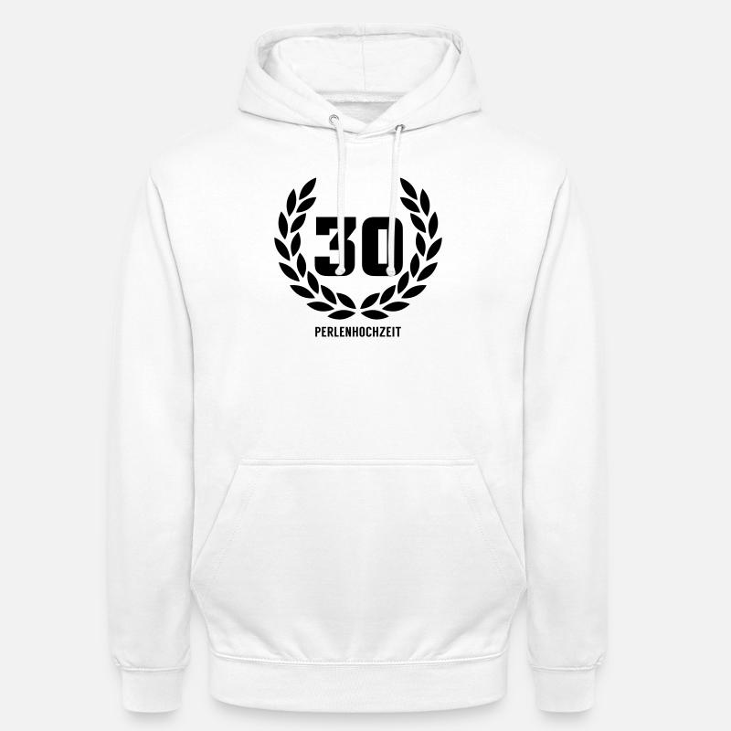 30 Perlenhochzeit - Unisex Hoodie - Weiß