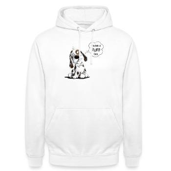 Nö Hund Spruch Having A Ruff Day - Unisex Hoodie - Weiß - Vorne - AI Model Male 185 dark (185cm) & AI Model Female 172 dark (172cm)