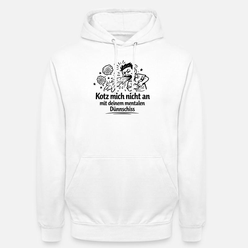 Mental thin shit vomiting - Unisex Hoodie - white