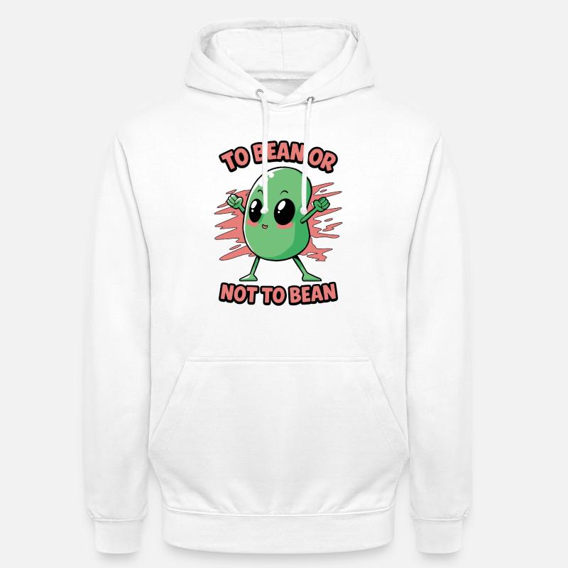 Bohne oder nicht Bohne - Unisex Hoodie - Weiß