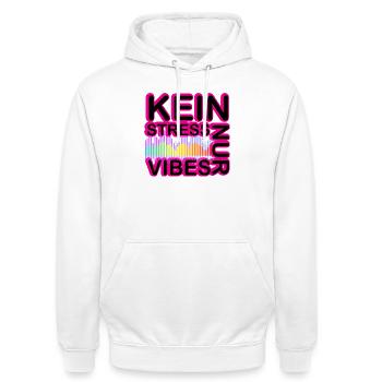 Kein Stress Vibes Neon - Unisex Hoodie - Weiß - Vorne - AI Model Male 185 dark (185cm) & AI Model Female 172 dark (172cm)