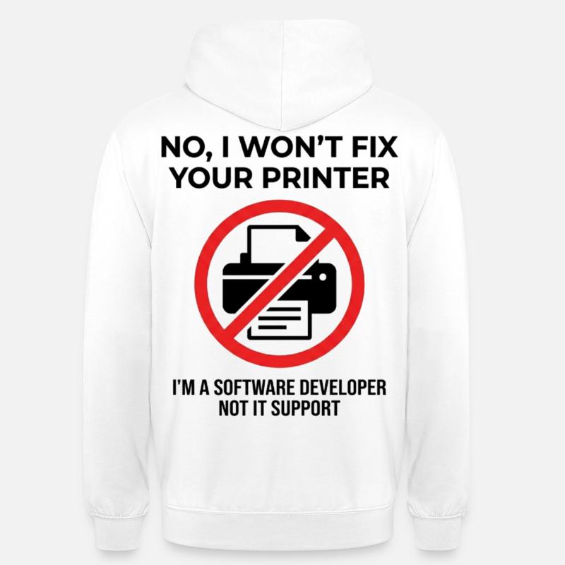 Programmer: not IT support - Unisex Hoodie - white