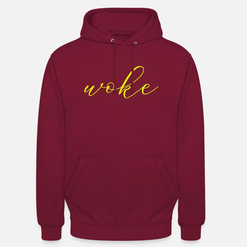 Autodérision : WOKE - Sweat-shirt à capuche unisexe - bordeaux