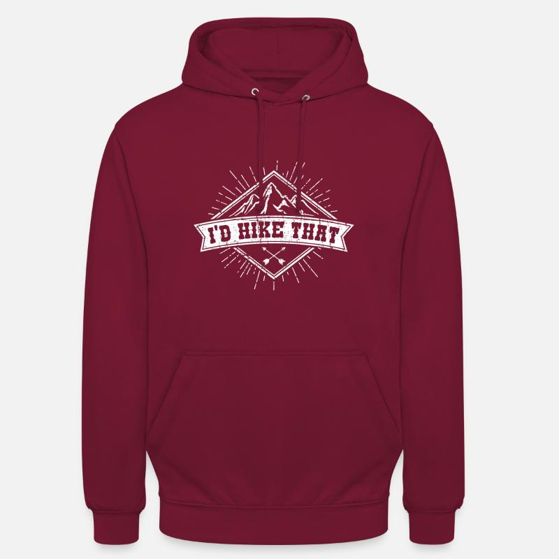 I'd Hike That Gift - Unisex Hoodie - bordeaux