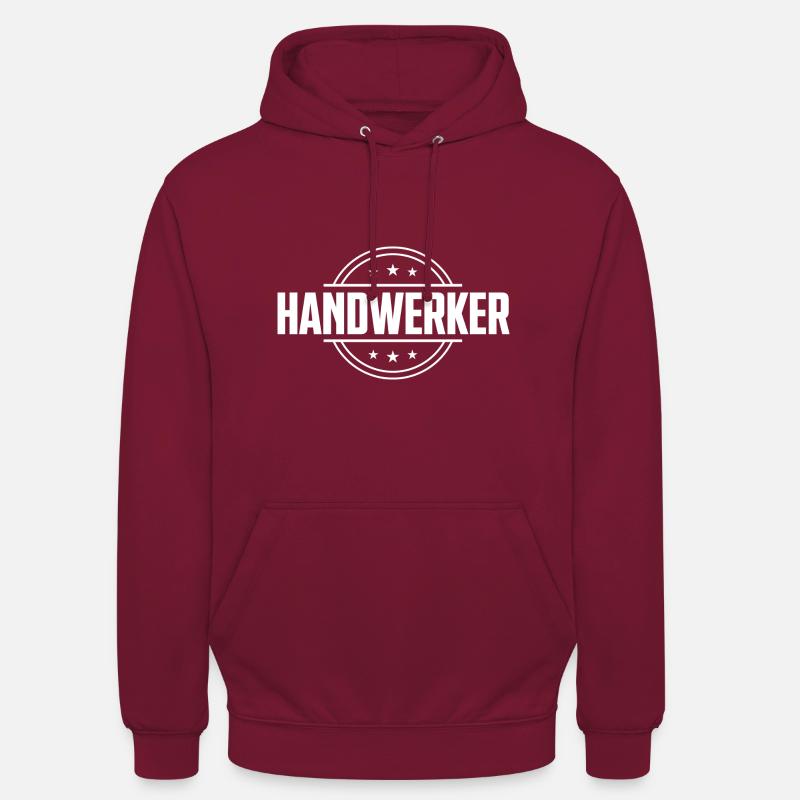 Handwerker Beruf - Unisex Hoodie - Bordeaux