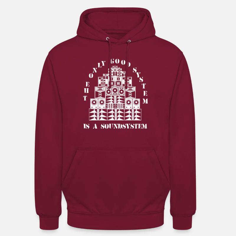 Le seul bon système est un système sonore - Sweat-shirt à capuche unisexe - bordeaux