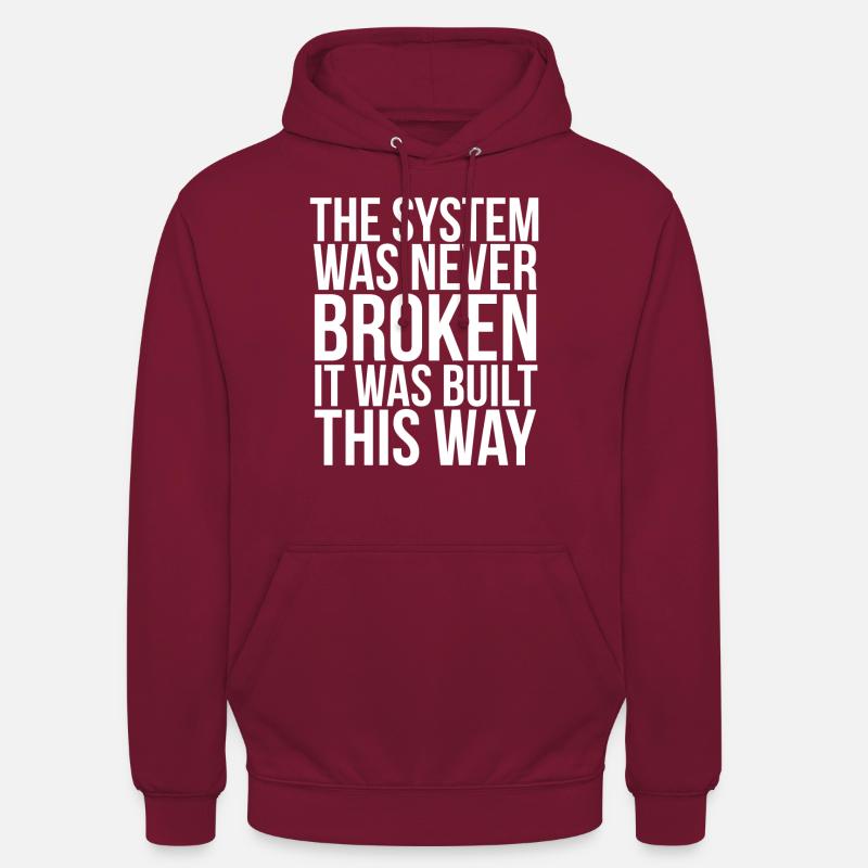 Anarchist Anarchism Anarchy Proverbs System - Unisex Hoodie - bordeaux