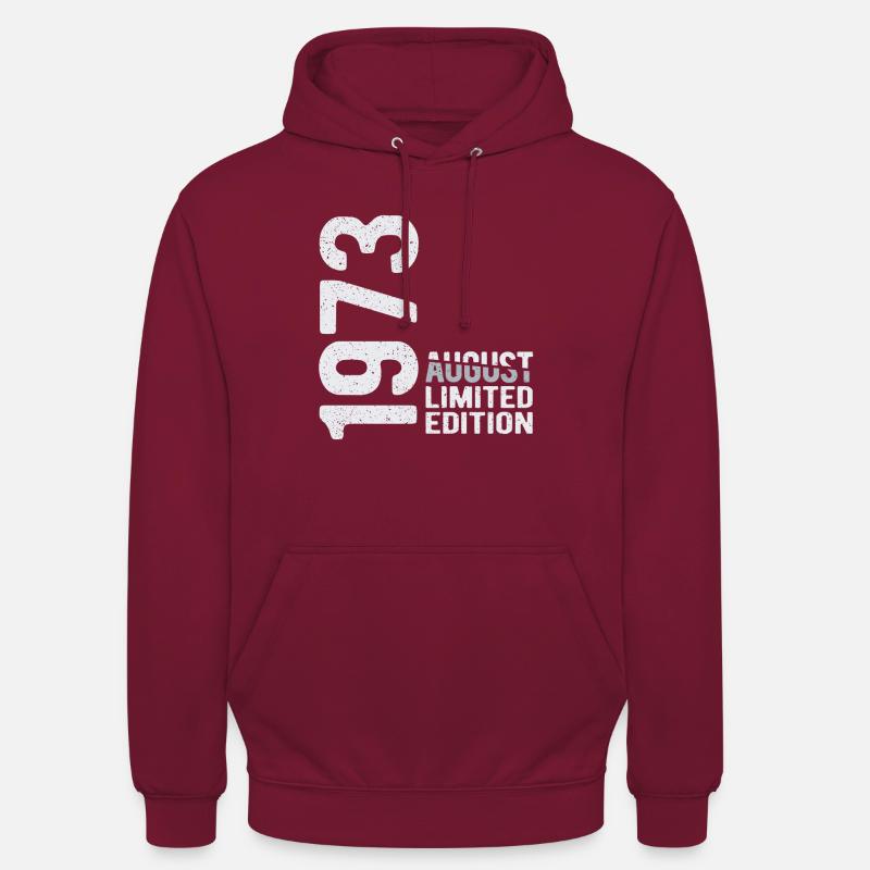 Août 1973 édition limitée Année de naissance - Sweat-shirt à capuche unisexe - bordeaux