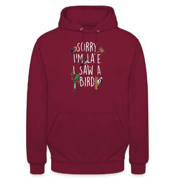 Sorry I'm Late I Saw A Bird - Birding Life - Unisex Hoodie - Bordeaux - Vorne - Alina (178cm) & Michal (187cm)