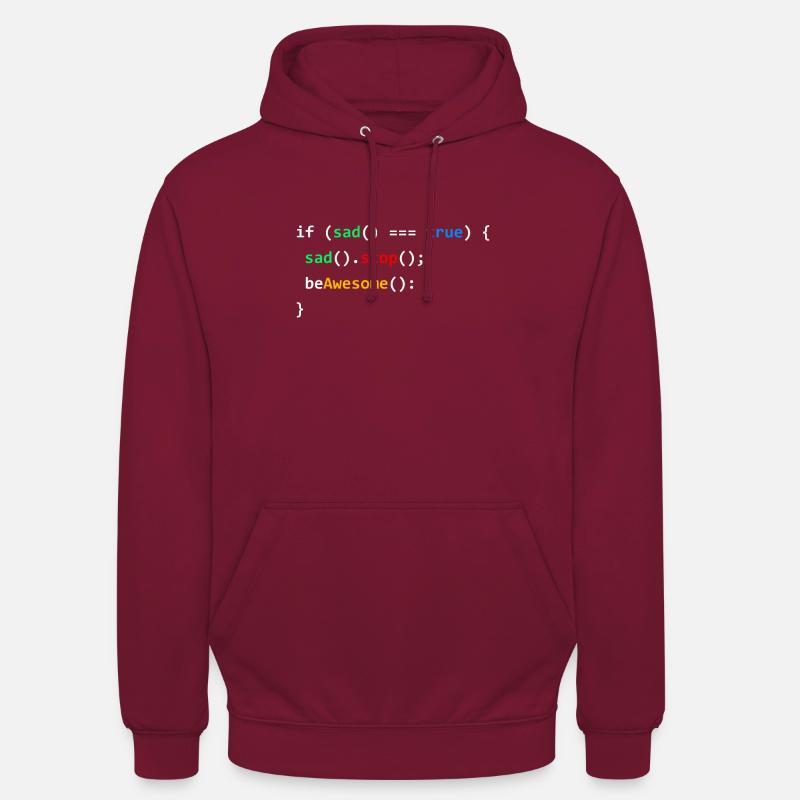 If Sad Be Awesome Programming Coding Nerd Gift - Unisex Hoodie - bordeaux