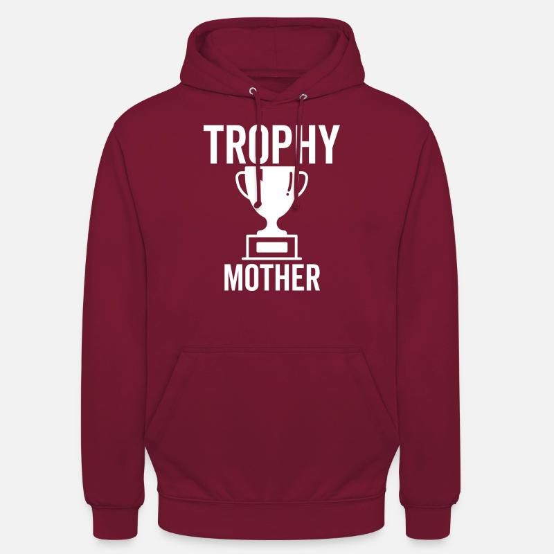 Trophäe Mutter - Unisex Hoodie - Bordeaux