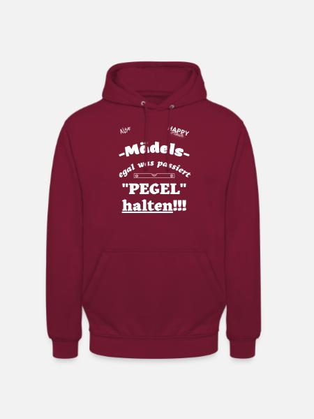 Pegel halten Mädels - Unisex Hoodie - Bordeaux