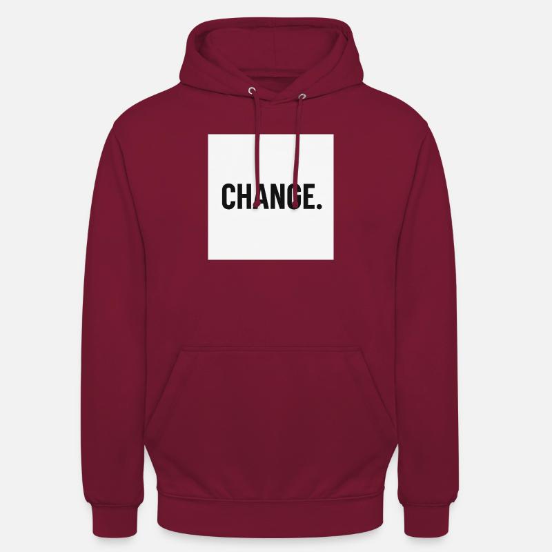 Changement - Déclaration minimale audacieuse - Sweat-shirt à capuche unisexe - bordeaux