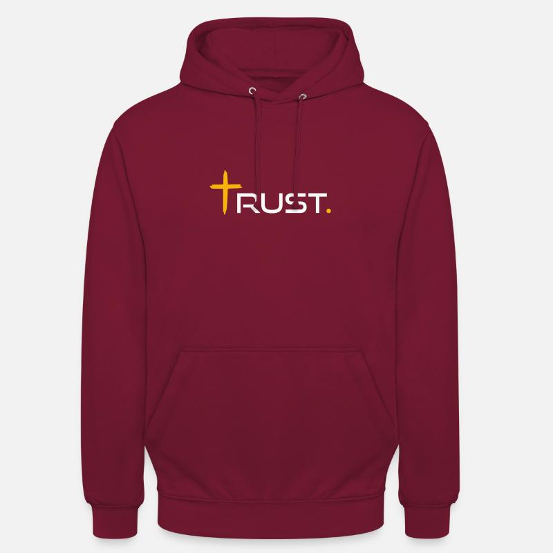 Confiance par CSDESIGN - Sweat-shirt à capuche unisexe - bordeaux