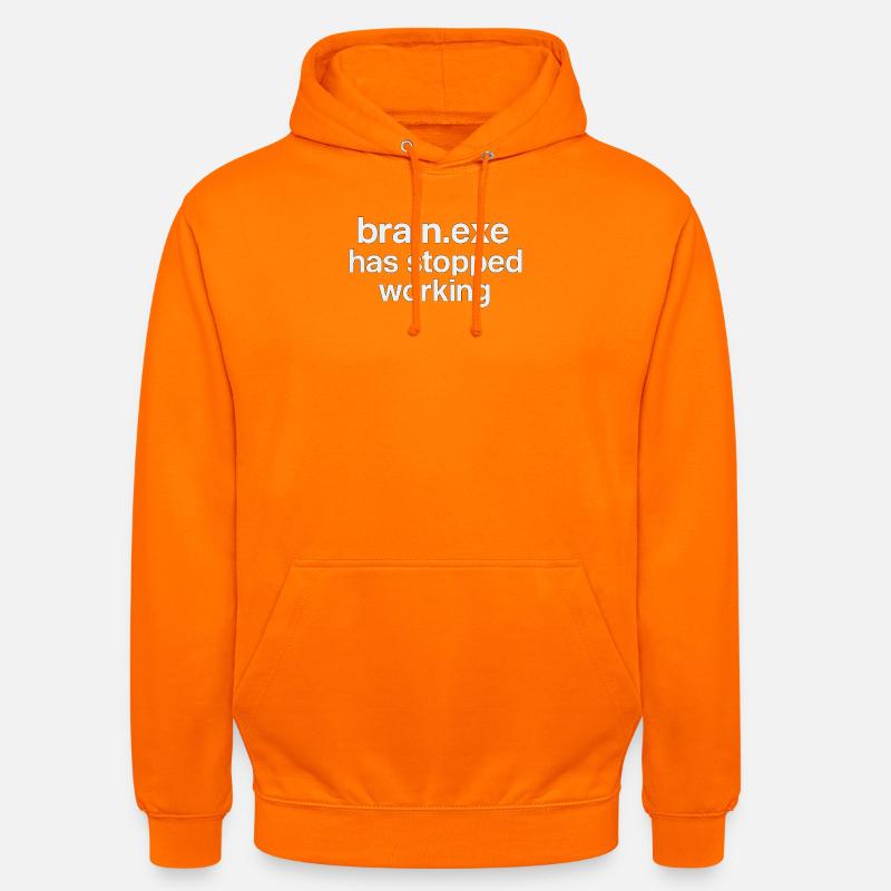 brain.exe has stopped working - Unisex Hoodie - orange