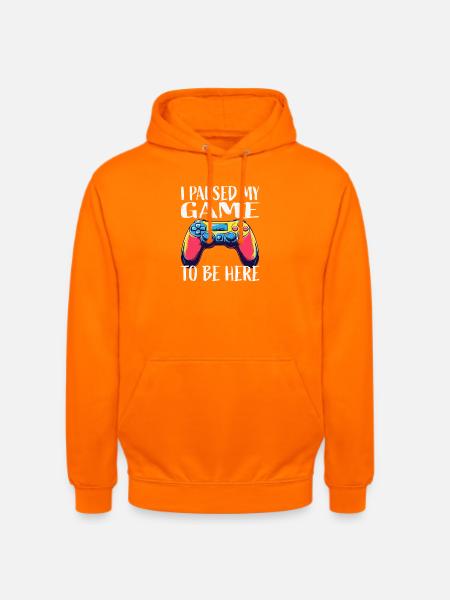 Paused My Game To Be Here - Unisex Hoodie - orange