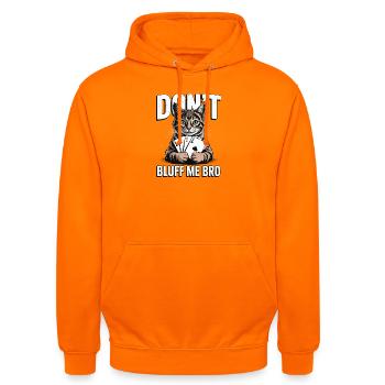 Poker-Katze - Don't Bluff Me Bro - Unisex Hoodie - Orange - Vorne - AI Model Male 185 light (185cm) & AI Model Female 180 light (180cm)