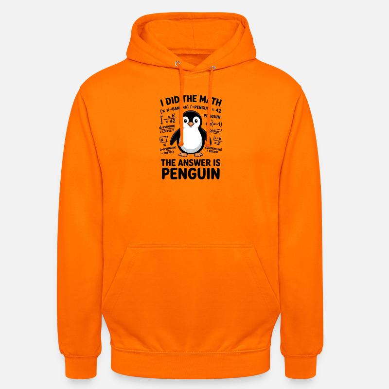 Math Sayings Penguin Funny Math Gift - Unisex Hoodie - orange