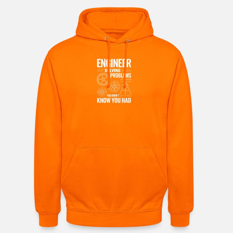  Ingenieur Engineer Solving Problems You Didnt - Unisex Hoodie - Orange
