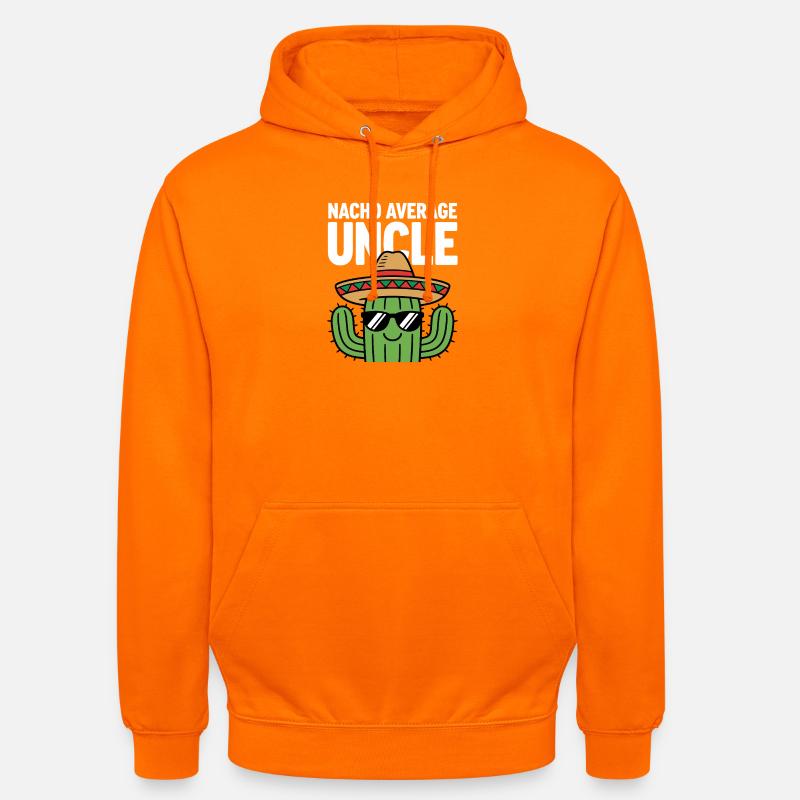 Nacho Durchschnitts-Onkel Witzig Cinco de Mayo - Unisex Hoodie - Orange