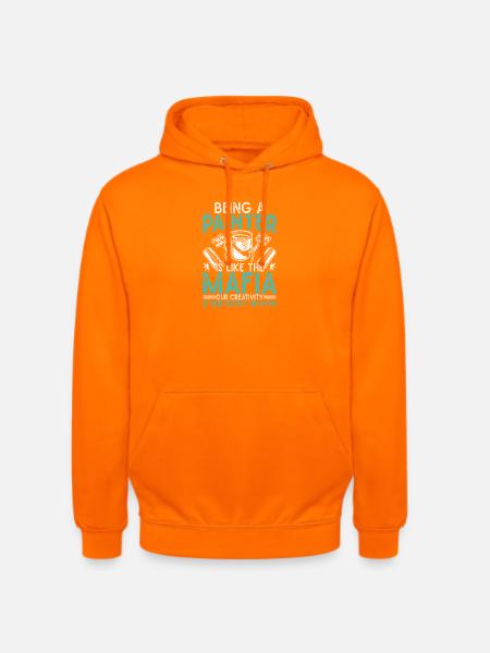 House Painter Hilarious Designs Unique Gifts - Unisex Hoodie - Orange