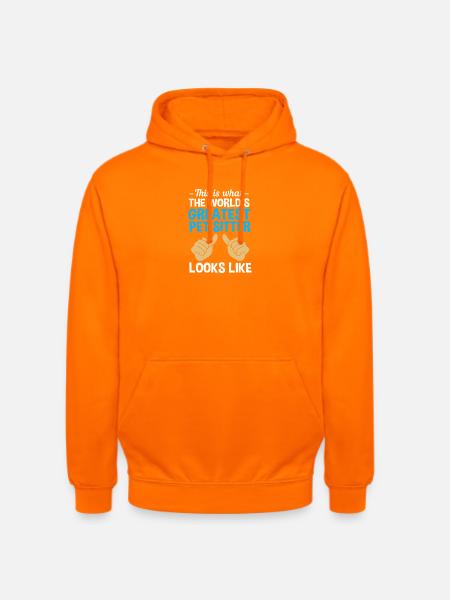 Haustier Sitter Haustiere Babysitter - Unisex Hoodie - Orange