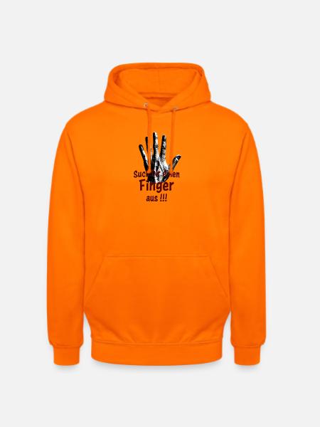 Such Dir einen Finger aus!!! - Unisex Hoodie - Orange