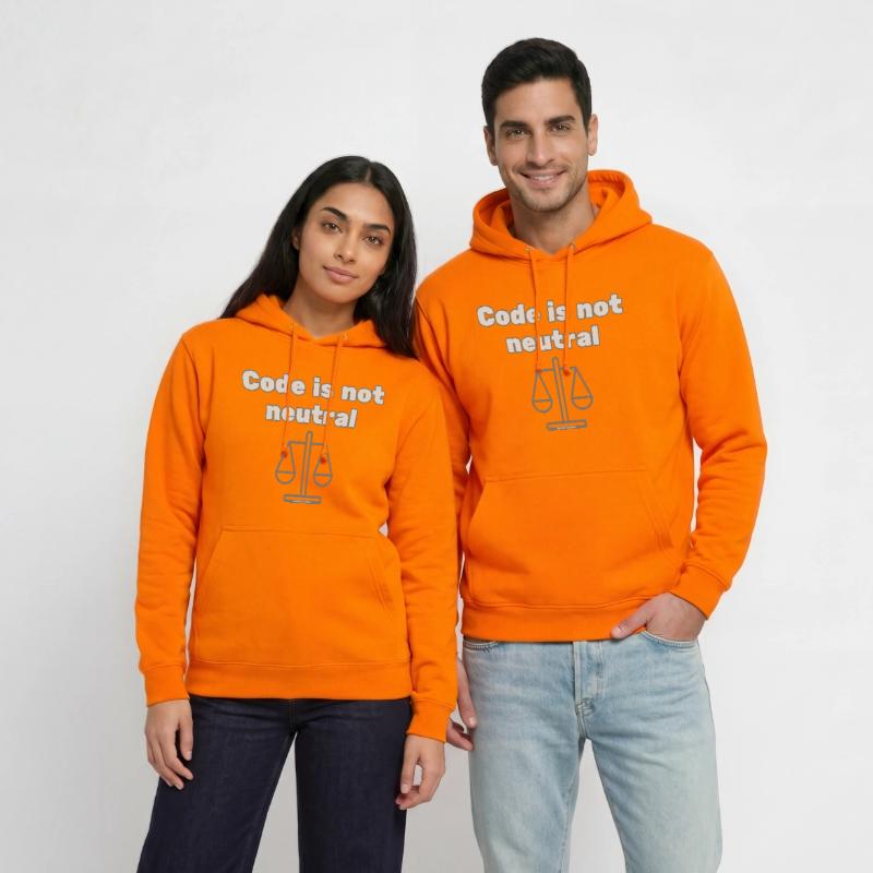 Code Is Not Neutral - Ethical Coder Statement Unisex Hoodie