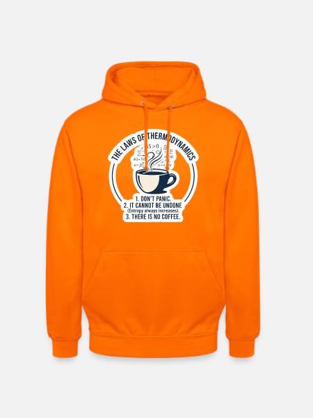 Thermo Kaffee Gesetze - Unisex Hoodie - Orange
