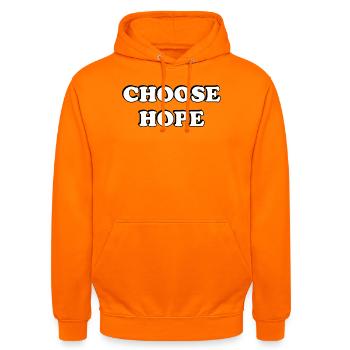 Choose Hope Bold Typography - Unisex Hoodie - orange - Front - AI Model Male 185 light (185cm) & AI Model Female 180 light (180cm)