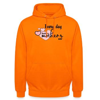 Jeder Tag sollte ein Muttertag sein - Unisex Hoodie - Orange - Vorne - AI Model Male 185 light (185cm) & AI Model Female 180 light (180cm)
